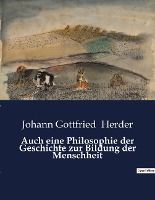 Portada de Auch eine Philosophie der Geschichte zur Bildung der Menschheit