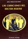CURACIONES DEL DOCTOR ASUERO, LOS