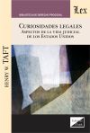 CURIOSIDADES LEGALES. ASPECTOS DE LA VIDA JUDICIAL DE LOS ESTADOS UNIDOS