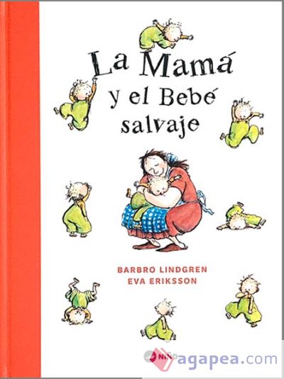 MAM? Y EL BEB? SALVAJE, LA