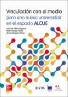 CUSTOM Vinculacion con el medio para una nueva universidad en el espacio ALCUE.
