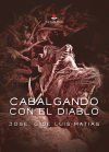 Cabalgando con el diablo