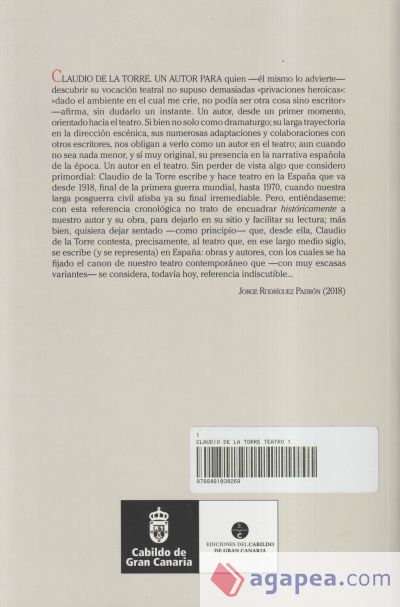 Claudio de la Torre. Teatro 1: Un héroe contemporáneo; Ha llegado el barranco; Tic-Tac; Paso a nivel