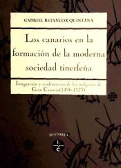 Portada de Los canarios en la formaci&oacute;n de la moderna sociedad tinerfe&ntilde;a