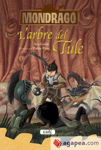 Mondragó. Llibre 6: L'arbre del Tule