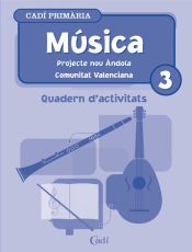 Portada de Música 3º Primària. Quadern d'activitats. Projecte Nou Ándola. Comunitat Valenciana