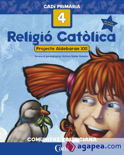 Religió Católica 4º Primària. Projecte Aldebarán XXI. Comunitat Valenciana