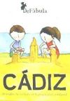 Cádiz. Descubre la ciudad con la guía infantil
