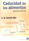 Caducidad de los alimentos. 2ª ed.