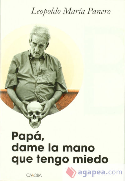 PAPA, DAME LA MANO QUE TENGO MIEDO