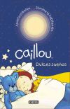 Caillou: Dulces sueños