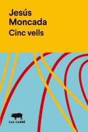 Portada de Cinc vells