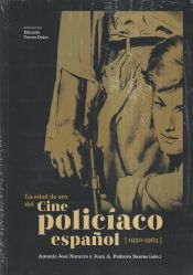 Portada de La edad de oro del cine policíaco español (1950-1963)