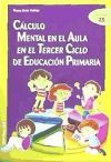 Cálculo mental en el aula en el Tercer Ciclo de Educación Primaria