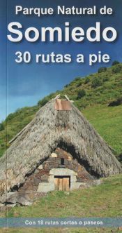 Portada de PARQUE NATURAL DE SOMIEDO. 30 RUTAS A PIE