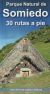 Portada de PARQUE NATURAL DE SOMIEDO. 30 RUTAS A PIE, de Alberto &Aacute;lvarez