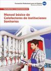 Calefactores de Instituciones Sanitarias. Manual básico