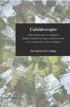 Caleidoscopio. Una mirada sobre la realidad de España, Ecuador, Europa y América Latina en el contexto de la crisis económia