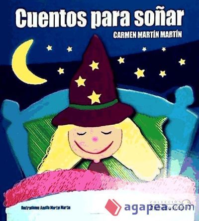 CUENTOS PARA SO&Ntilde;AR