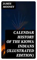 Portada de Calendar History of the Kiowa Indians (Illustrated Edition) (Ebook)