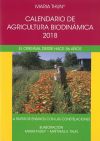 Calendario de Agricultura Biodinámica 2018. El original desde hace 56 años