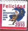 Calendario de la felicidad 2010. Un pensamiento para cada día