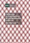 Calibración e incertidumbres en los laboratorios químicos