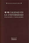 Calidad en la Universidad. Evaluación e indicadores