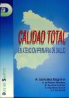 Calidad total en atención primaria de salud