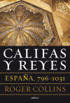 Califas y Reyes: España, 796-1031