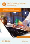 Calificaci&oacute;n energ&eacute;tica de los edificios. ENAC0108 - Eficiencia energ&eacute;tica de edificios