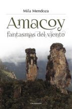 Portada de Amacoy, fantasmas del viento (Ebook)