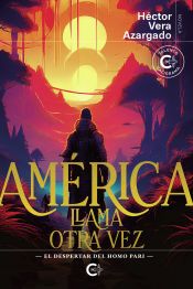 Portada de Am&eacute;rica llama otra vez