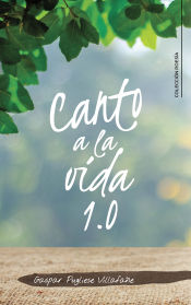 Portada de Canto a la vida 1.0