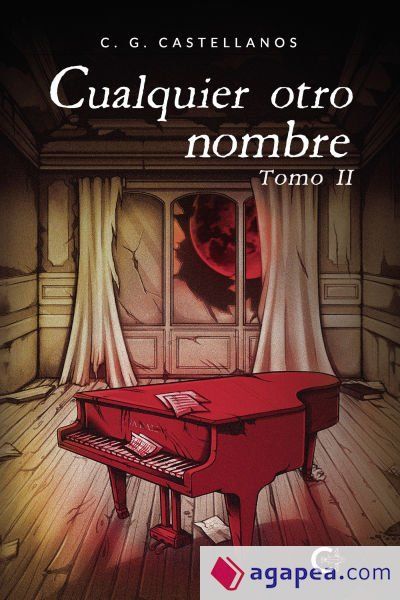 Cualquier otro nombre - Tomo II