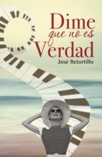 Portada de Dime que no es verdad (Ebook)