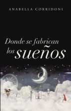 Portada de Donde se fabrican los sueños (Ebook)