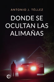 Portada de Donde se ocultan las alimañas