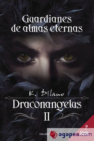 Draconangelus II: Guardianes de almas eternas