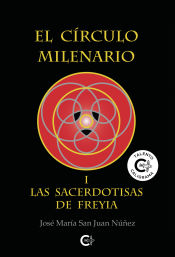 Portada de El Círculo Milenario I: Las Sacerdotisas de Freyia