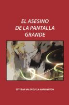 Portada de El asesino de la pantalla grande (Ebook)