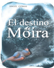 Portada de El destino de Moira