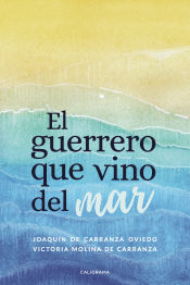 Portada de El guerrero que vino del mar