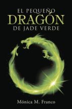 Portada de El pequeño dragón de jade verde (Ebook)