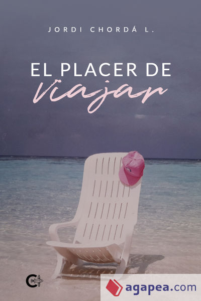 El placer de viajar