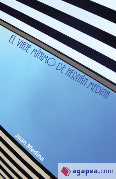 El viaje mínimo de Hernán Medina