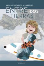 Portada de Entre Dos Tierras (Ebook)