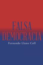 Portada de Falsa democracia (Ebook)