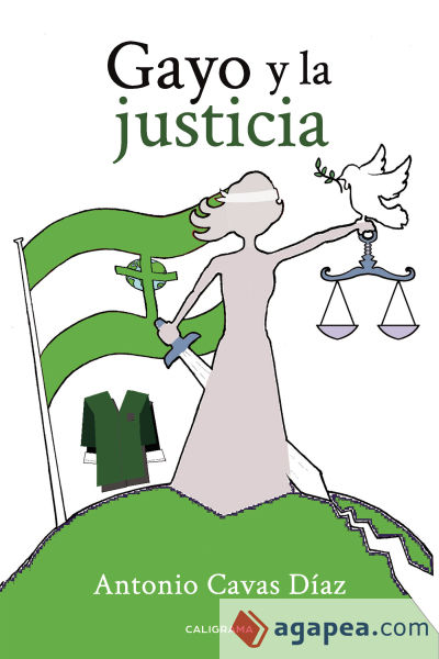 Gayo y la justicia