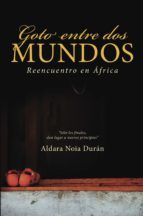 Portada de Goto entre dos mundos (Ebook)